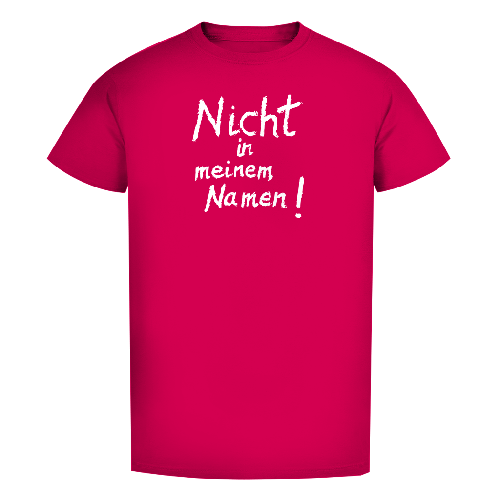 T-Shirt Herren Bio T-Shirt "Nicht in meinem Namen" (großer Druck) +16 Farben - Gr. S-XXL
