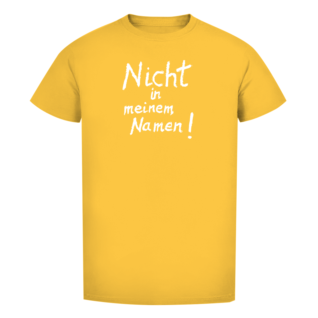 T-Shirt Herren Bio T-Shirt "Nicht in meinem Namen" (großer Druck) +16 Farben - Gr. S-XXL