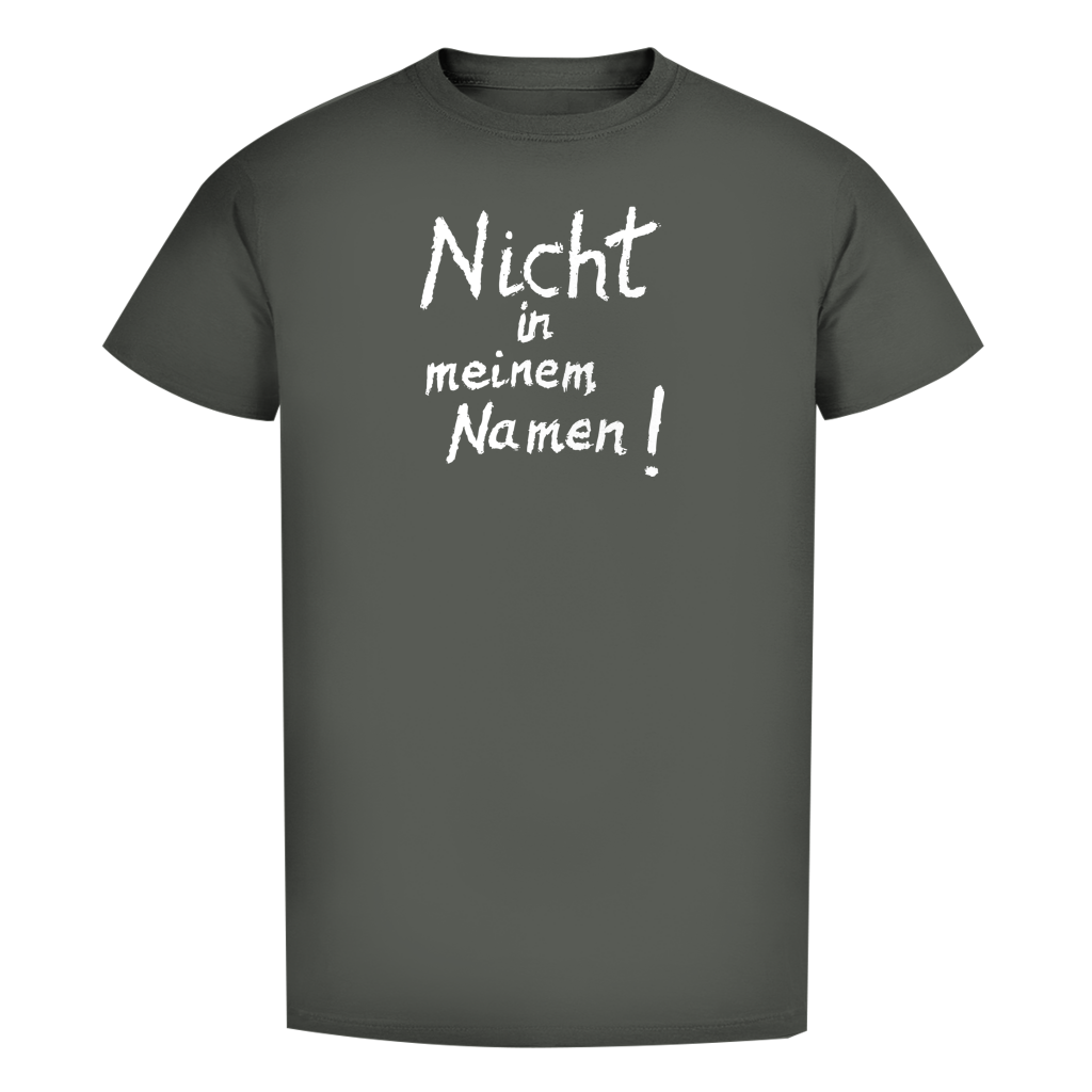T-Shirt Herren Bio T-Shirt "Nicht in meinem Namen" (großer Druck) +16 Farben - Gr. S-XXL