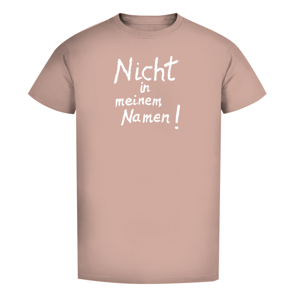 T-Shirt Herren Bio T-Shirt "Nicht in meinem Namen" (großer Druck) +16 Farben - Gr. S-XXL