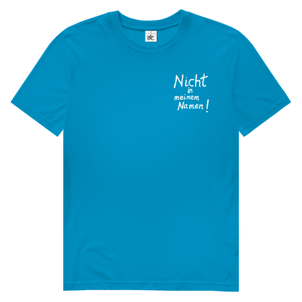 T-Shirt Herren  Bio  "Nicht in meinem Namen" (kleiner Druck) +16 Farben - Gr. S-XXL