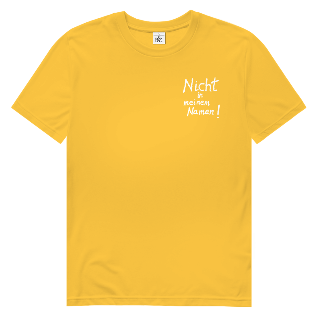 T-Shirt Herren  Bio  "Nicht in meinem Namen" (kleiner Druck) +16 Farben - Gr. S-XXL