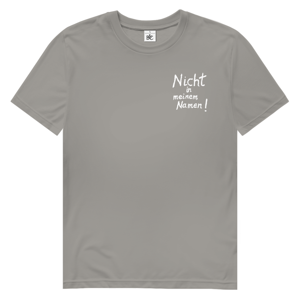 T-Shirt Herren  Bio  "Nicht in meinem Namen" (kleiner Druck) +16 Farben - Gr. S-XXL