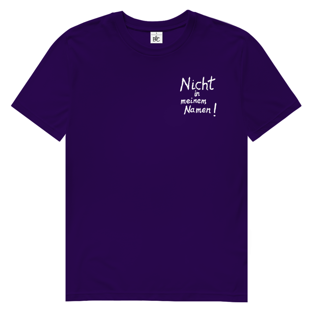 T-Shirt Herren  Bio  "Nicht in meinem Namen" (kleiner Druck) +16 Farben - Gr. S-XXL