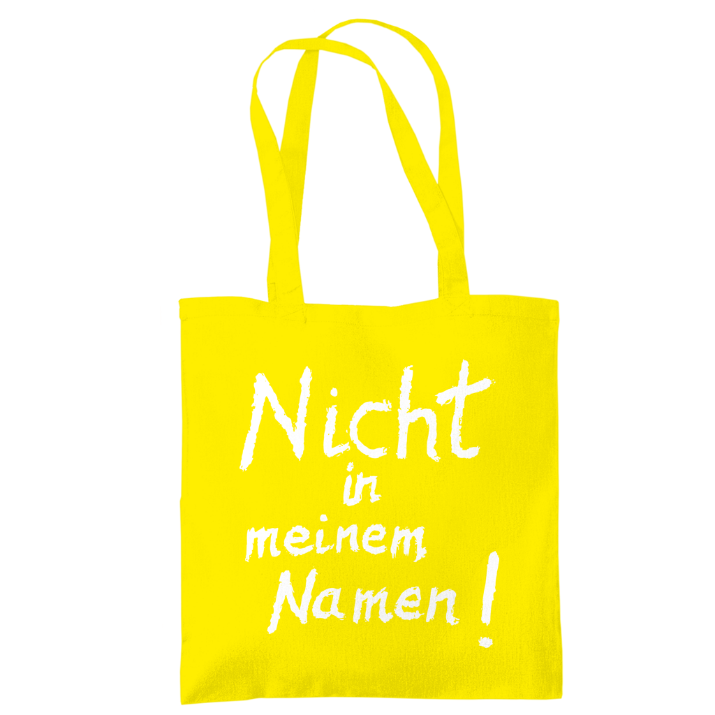 Tragetasche "Nicht in meinem Namen" +18 Farben