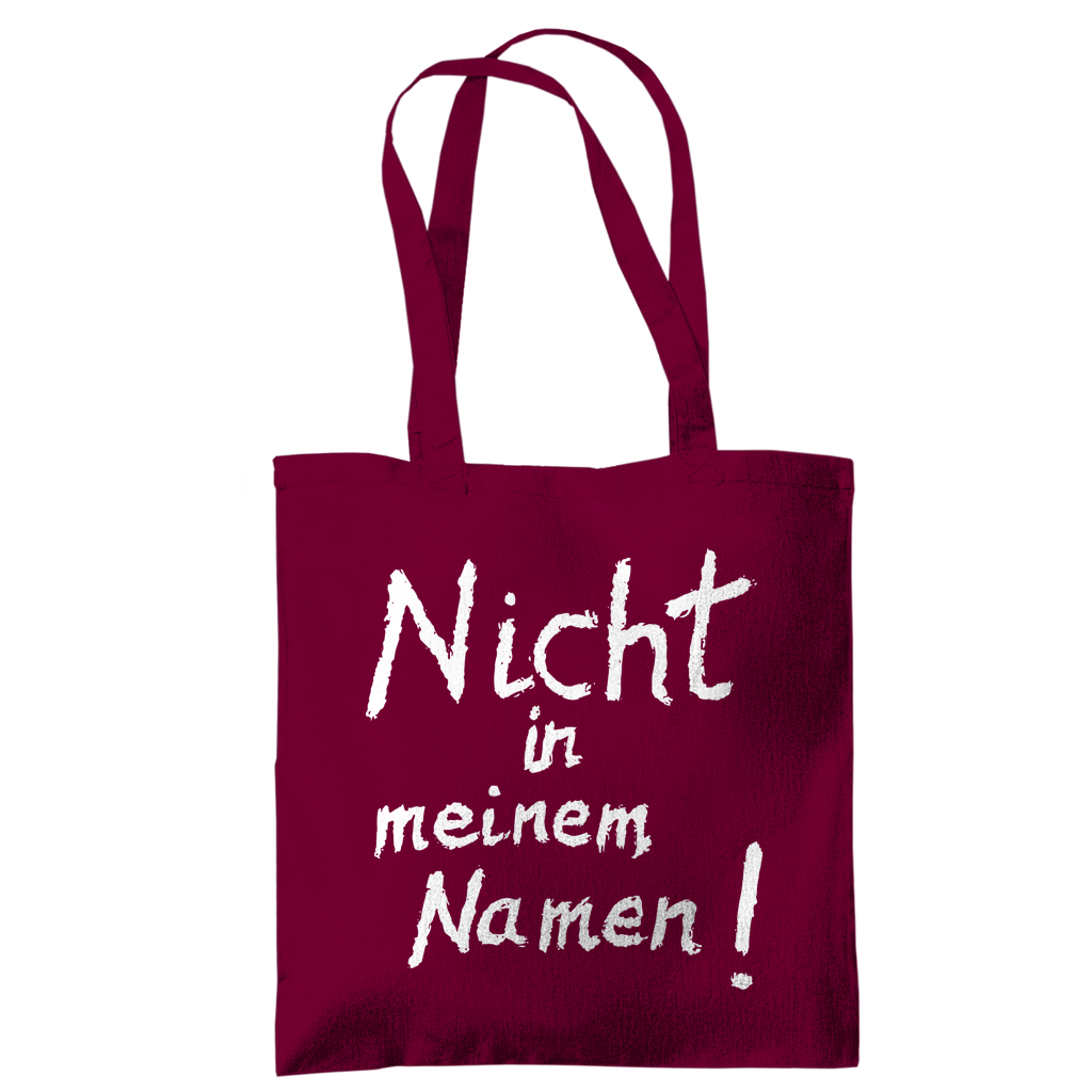Tragetasche "Nicht in meinem Namen" +18 Farben