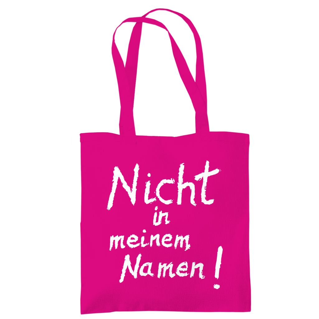 Tragetasche "Nicht in meinem Namen" +18 Farben
