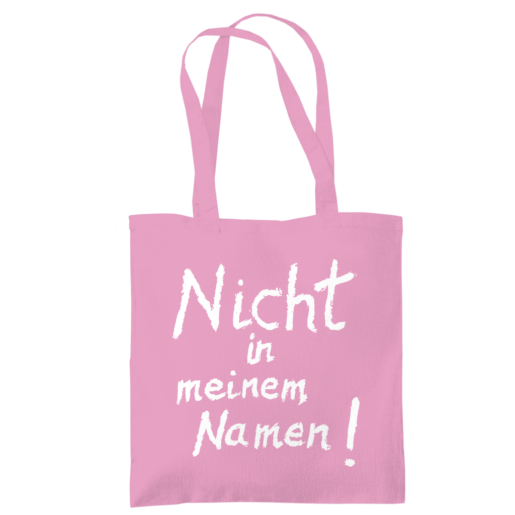 Tragetasche "Nicht in meinem Namen" +18 Farben