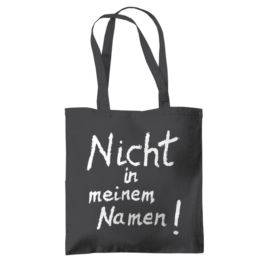 Tragetasche "Nicht in meinem Namen" +18 Farben