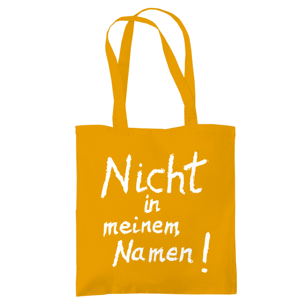 Tragetasche "Nicht in meinem Namen" +18 Farben