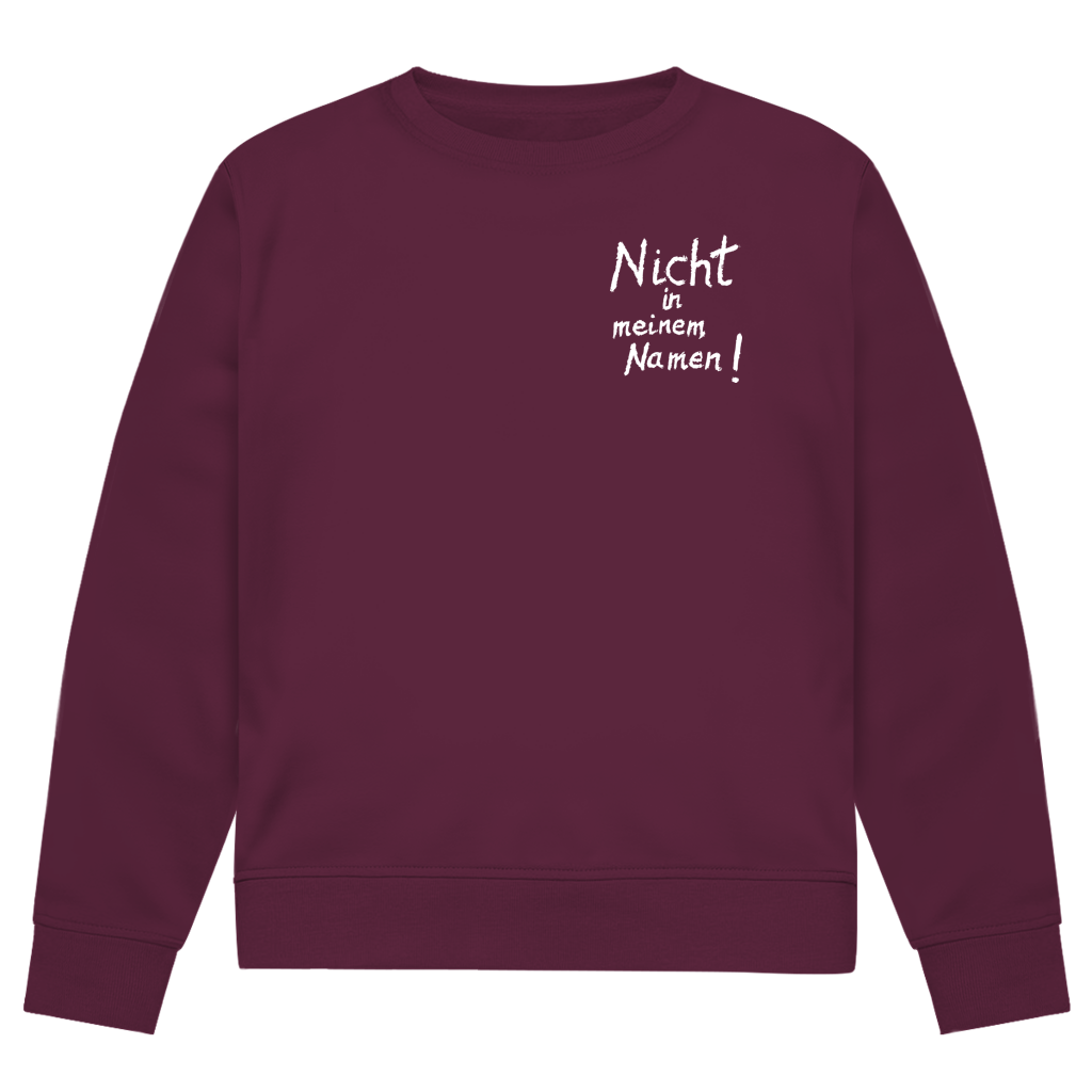 Sweatshirt Herren Bio "Nicht in meinem Namen" +15 Farben - Gr. XS-XXL