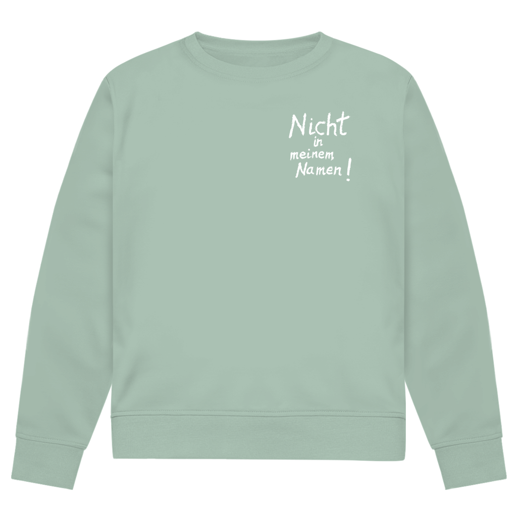Sweatshirt Herren Bio "Nicht in meinem Namen" +15 Farben - Gr. XS-XXL