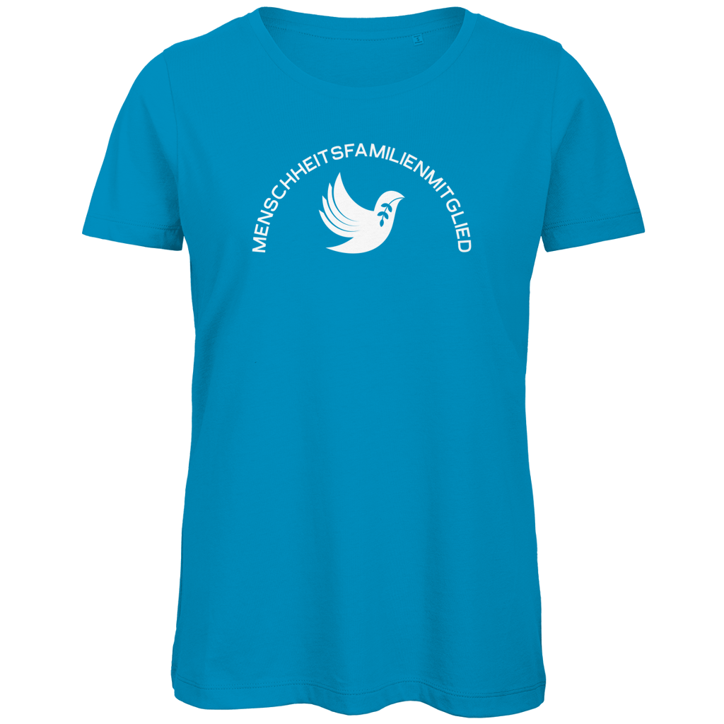 T-Shirt Damen Bio "Menschheitsfamilienmitglied" (großer Druck) +13 Farben - Gr. XS-XXL