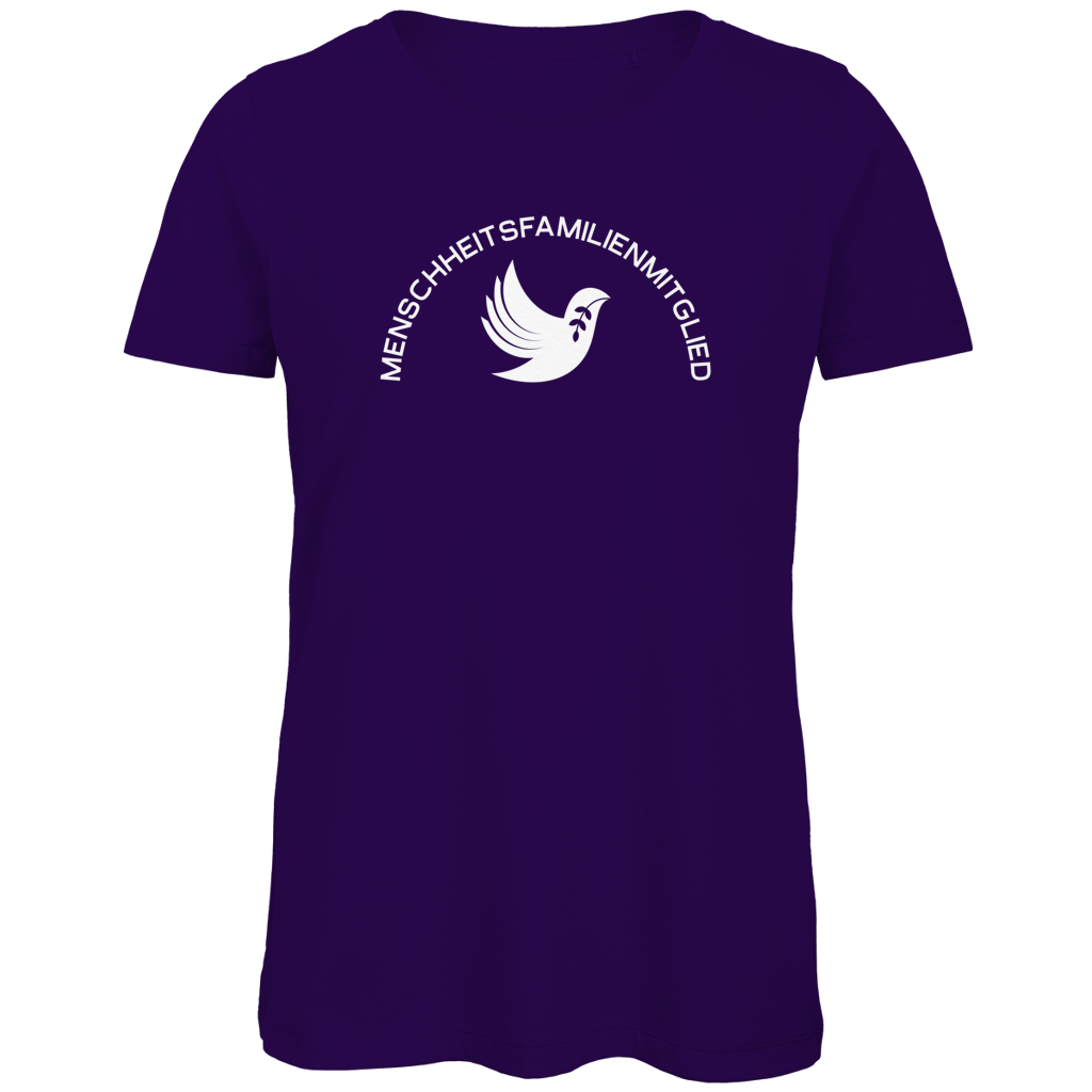 T-Shirt Damen Bio "Menschheitsfamilienmitglied" (großer Druck) +13 Farben - Gr. XS-XXL