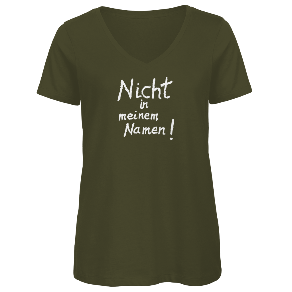 T-Shirt Damen Bio V-Neck "Nicht in meinem Namen" (großer Druck) +5 Farben - Gr. XS-XXL